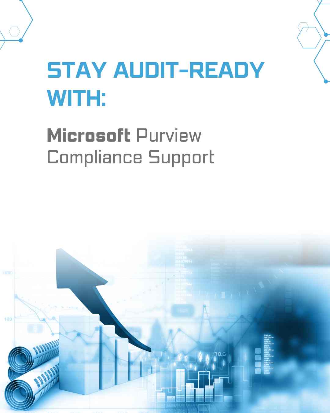 Stay Audit-Ready with Microsoft Purview Compliance Support