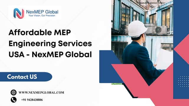 Affordable MEP Engineering Services USA - NexMEP Global | PDF