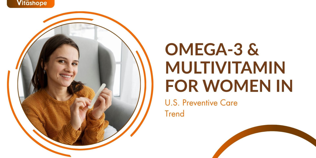 Omega-3 & Multivitamin for Women in U.S. Preventive Care Trend