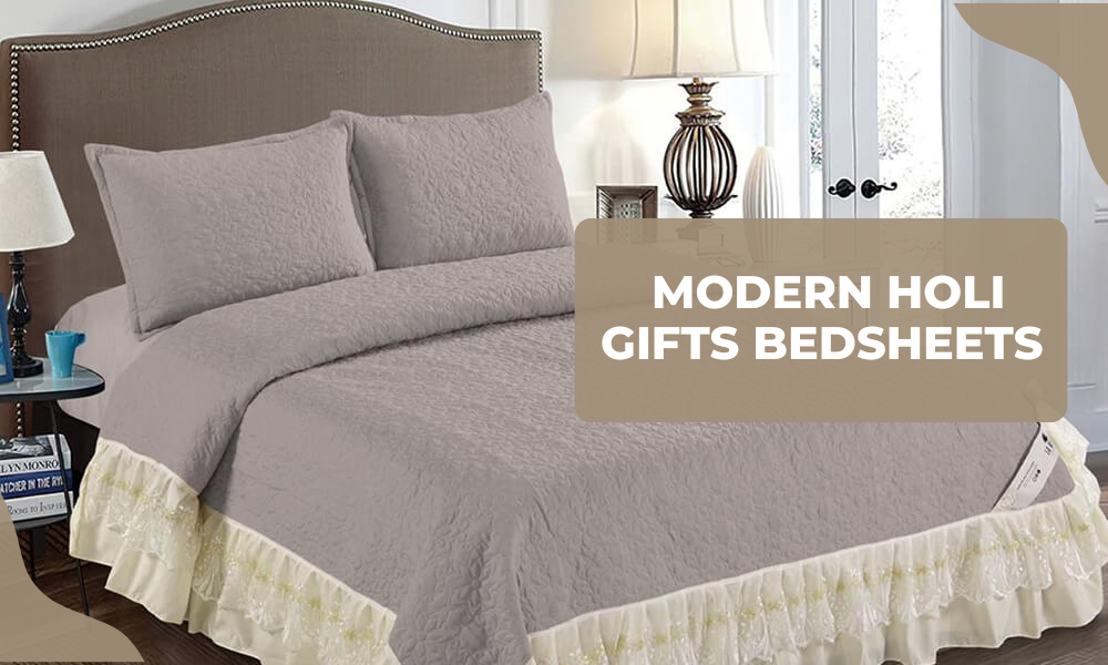 Modern Holi Gifts Bedsheets for Stylish Homes