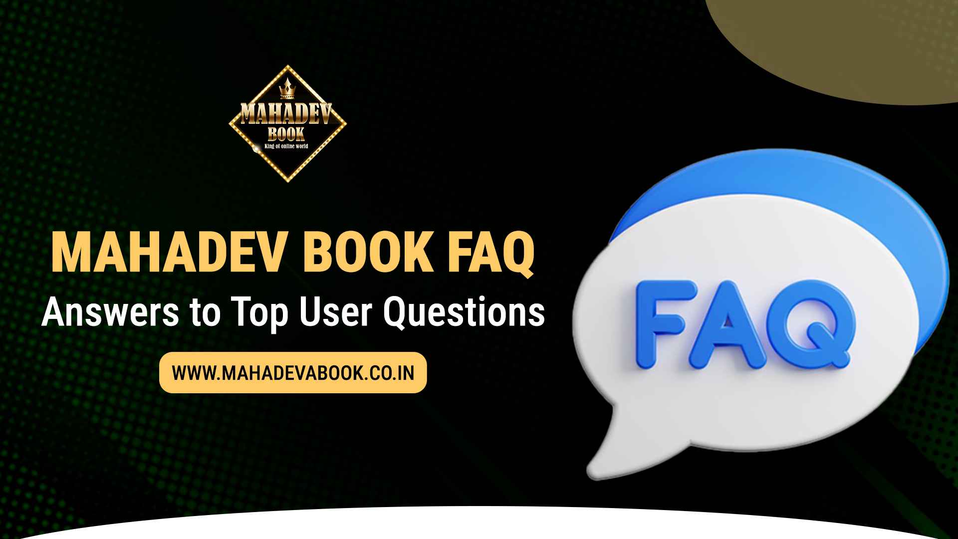 Mahadev Book FAQ – Answers to Top User Questions - mahadevabook.co.in
