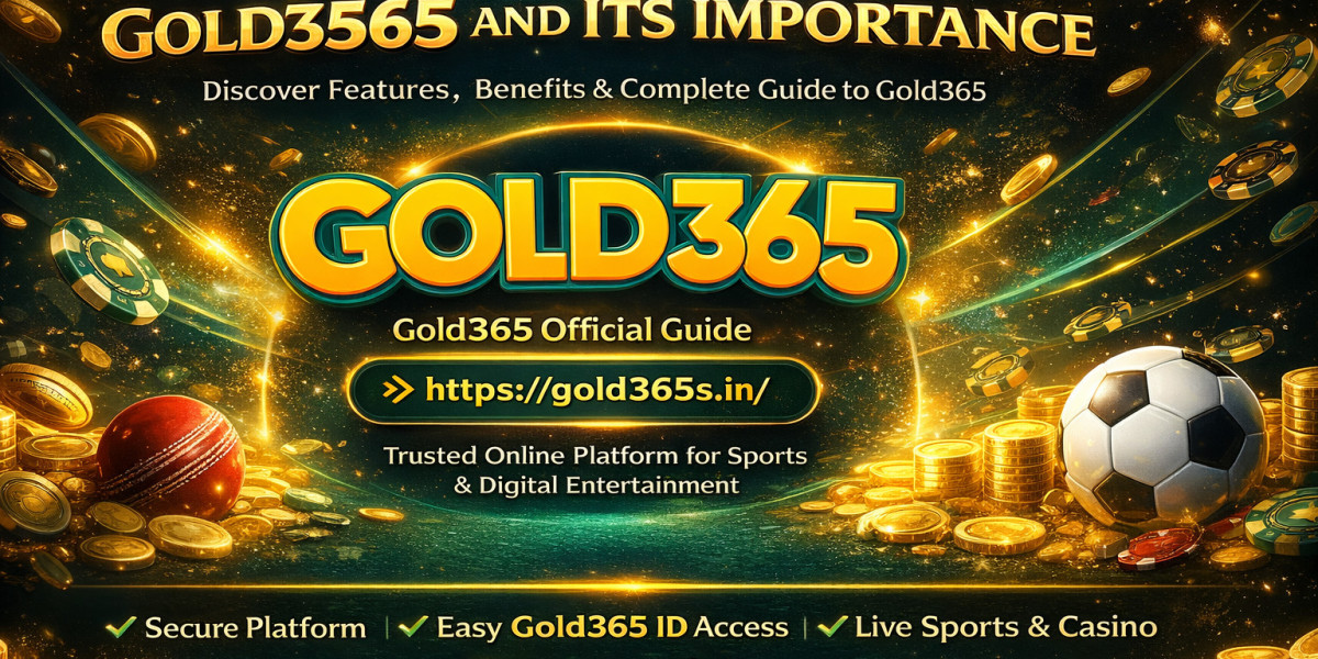 The Blog to Learn More About Gold365 and Its Importance