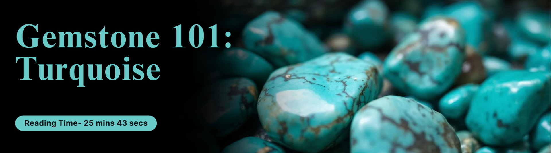 Turquoise 101: History, Meaning, Types, Origin & Properties  | Gemstones for Sale