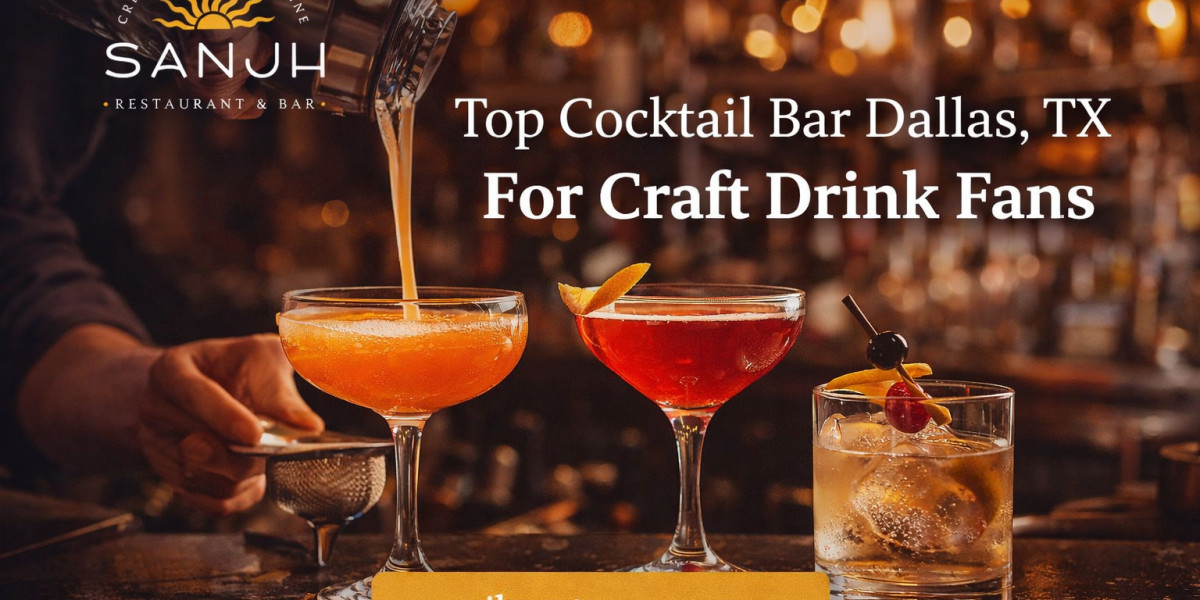 Top Cocktail Bar Dallas TX for Craft Drink Fans