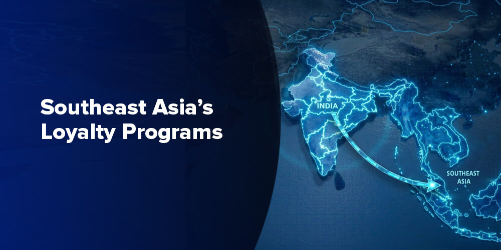 The Future of Loyalty Programs in Southeast Asia