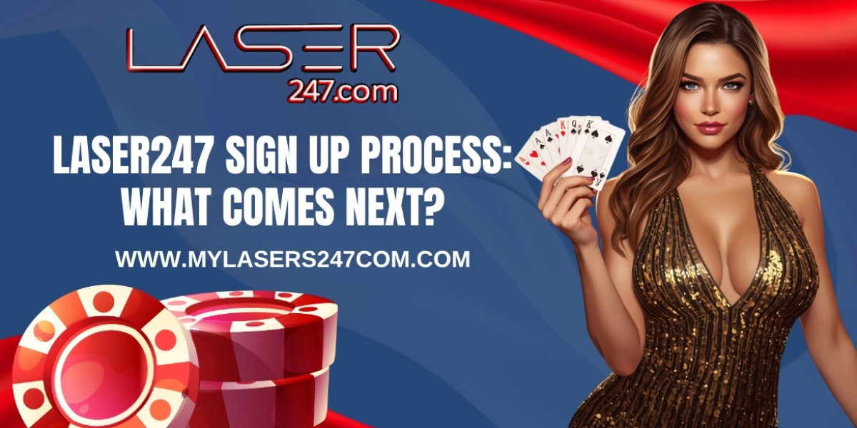 Laser247 Sign Up Process: What Comes Next?