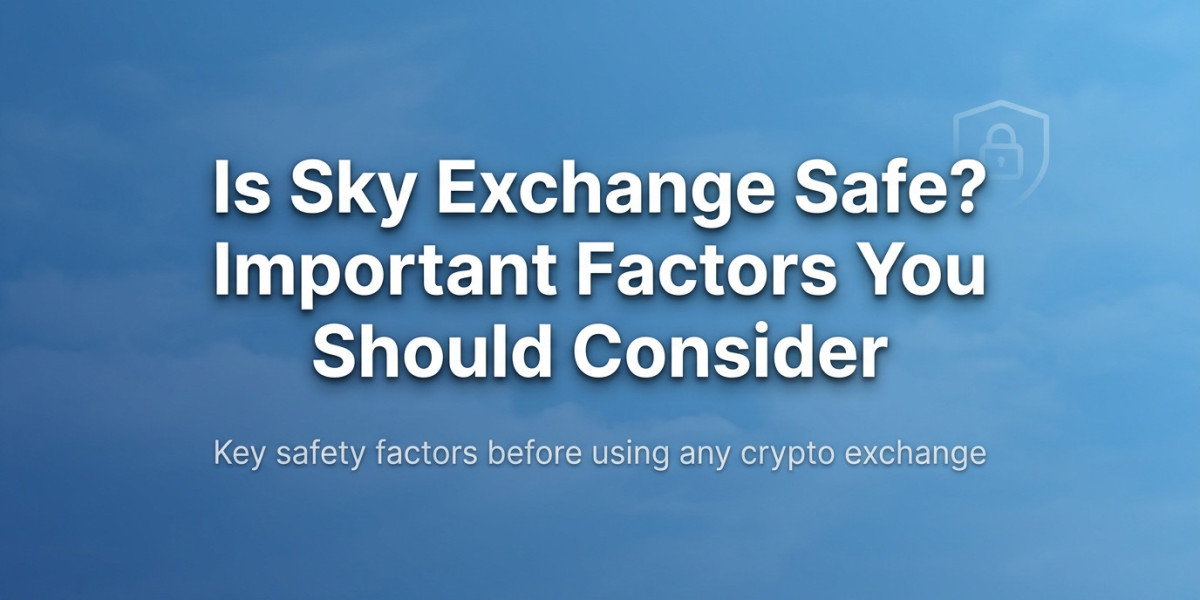 Is Sky Exchange Safe? Important Factors You Should Consider