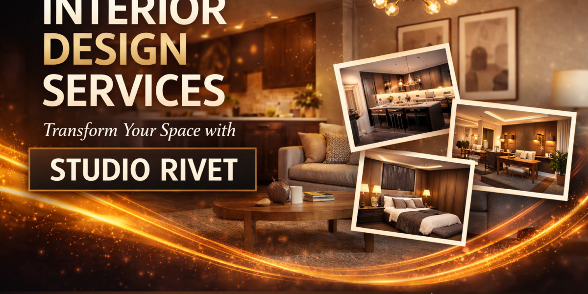 Interior Design Services: Transform Your Space with Studio Rivet