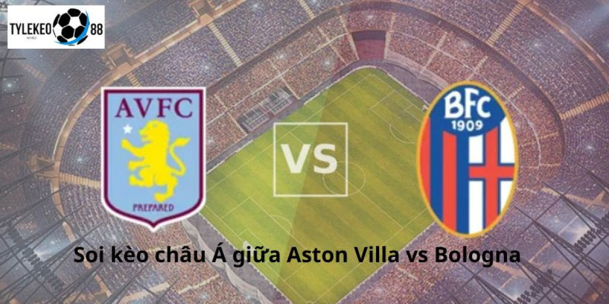 Aston Villa vs Bologna: Cuộc Chiến Nảy Lửa Tại Ty Le Keo Malaysia Ngày 17/4 (02h00)