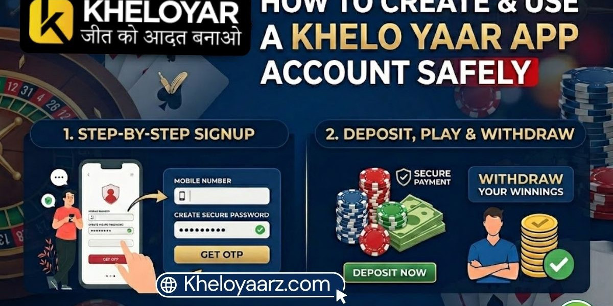 How to create and use an Khelo Yaar App Account Safely