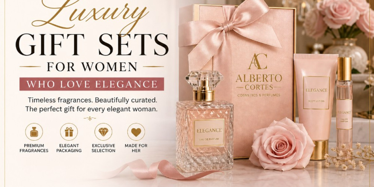 Luxury Gift Sets for Women Who Love Elegance