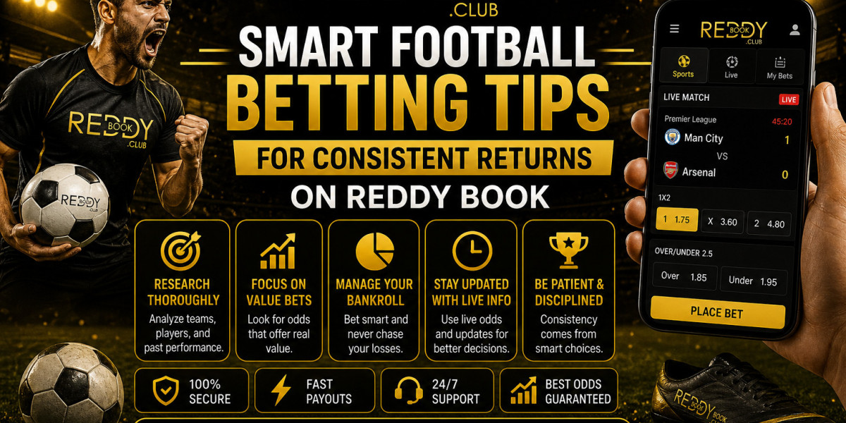 Smart Football Betting Tips for Consistent Returns on Reddy Book