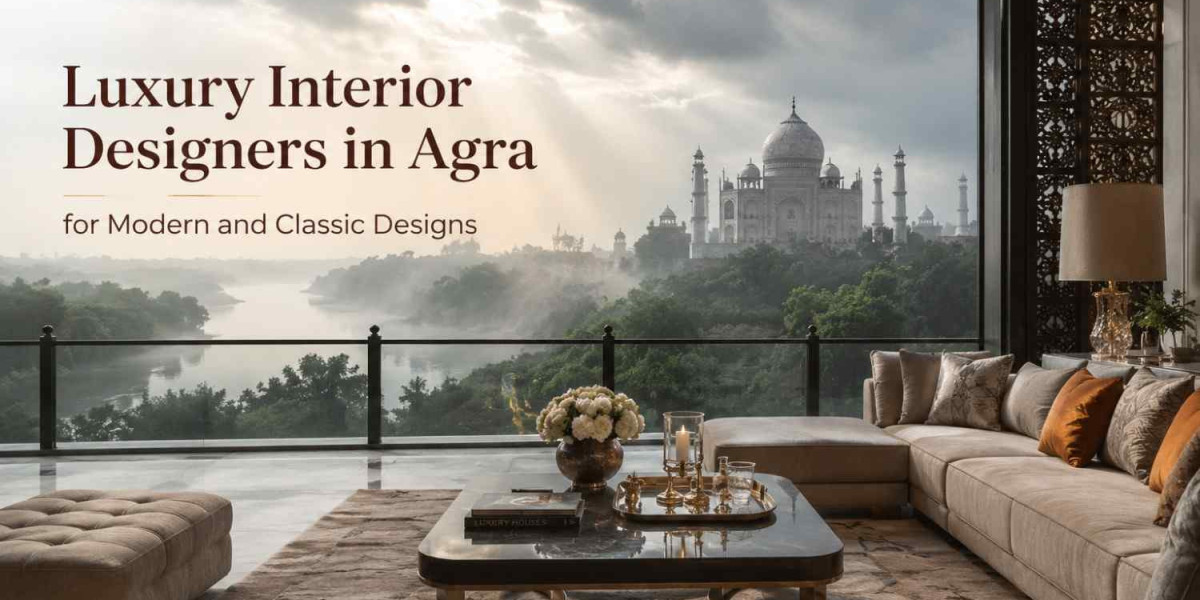 Luxury Interior Designers in Agra for Modern and Classic Designs