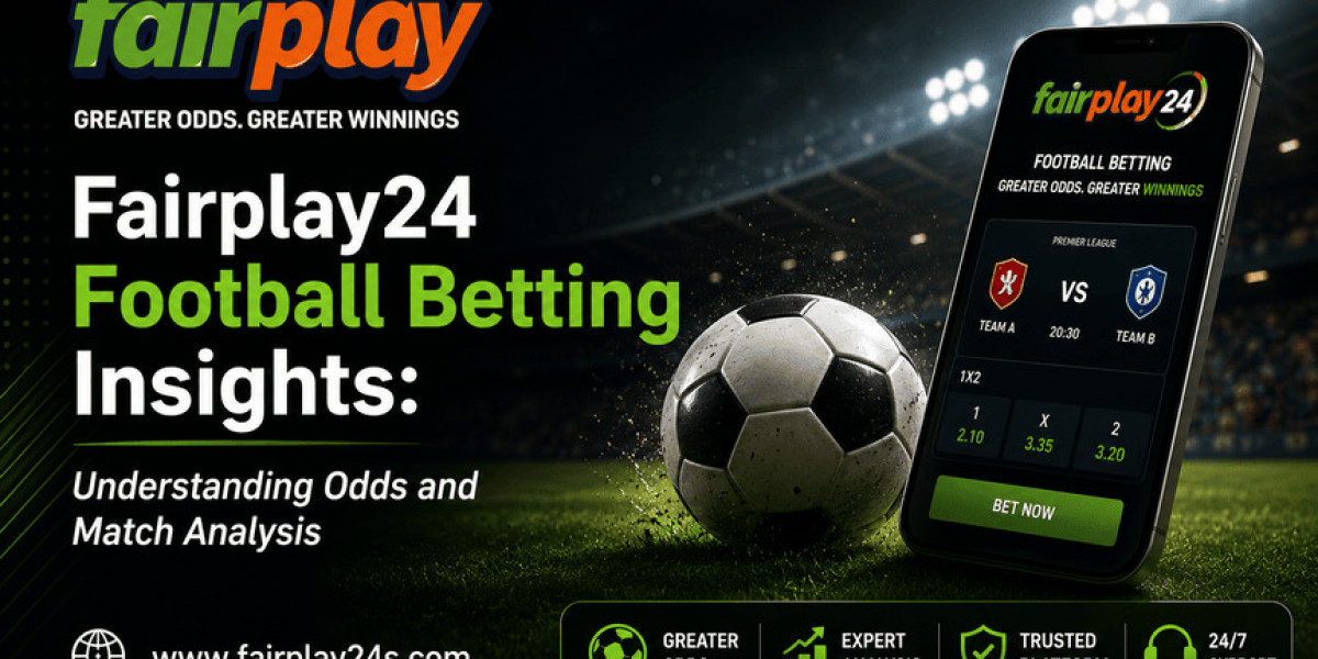 Fairplay24 Football Betting Insights: Understanding Odds and Match Analysis