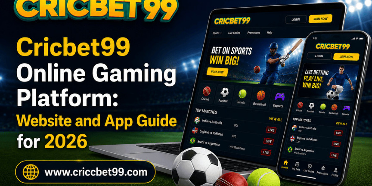 Cricbet99 Online Gaming Platform: Website and App Guide for 2026