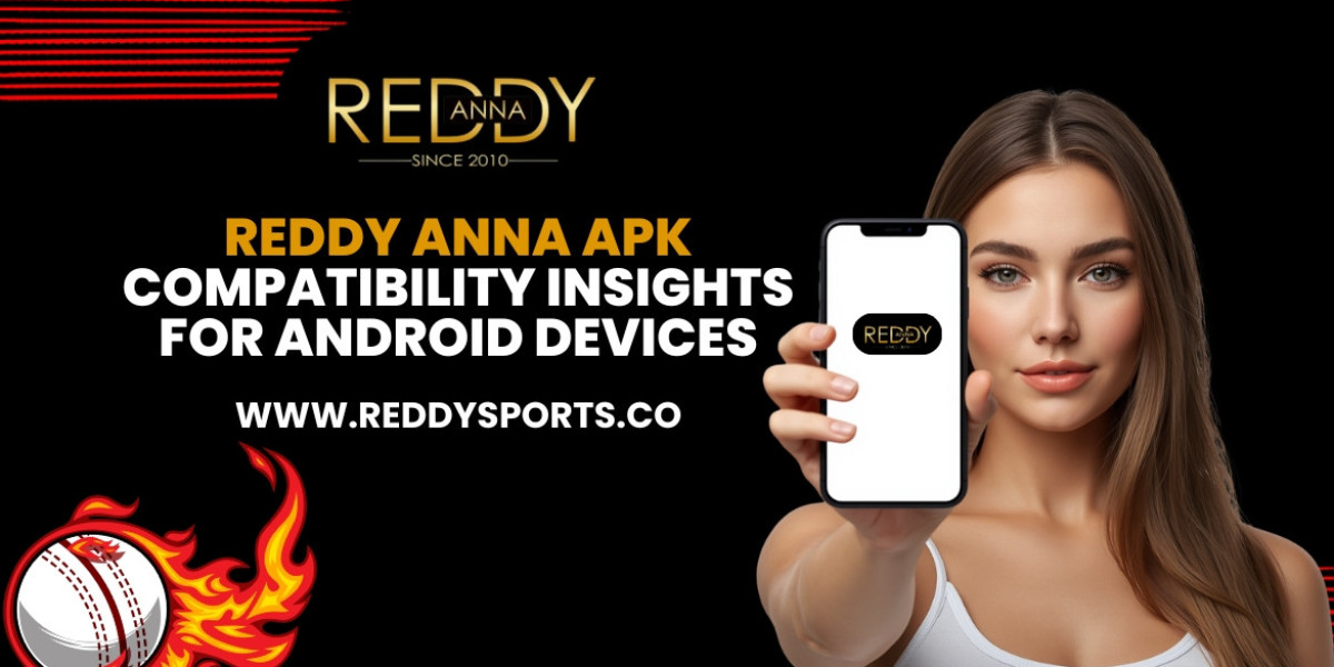 Reddy Anna APK Compatibility Insights for Android Devices