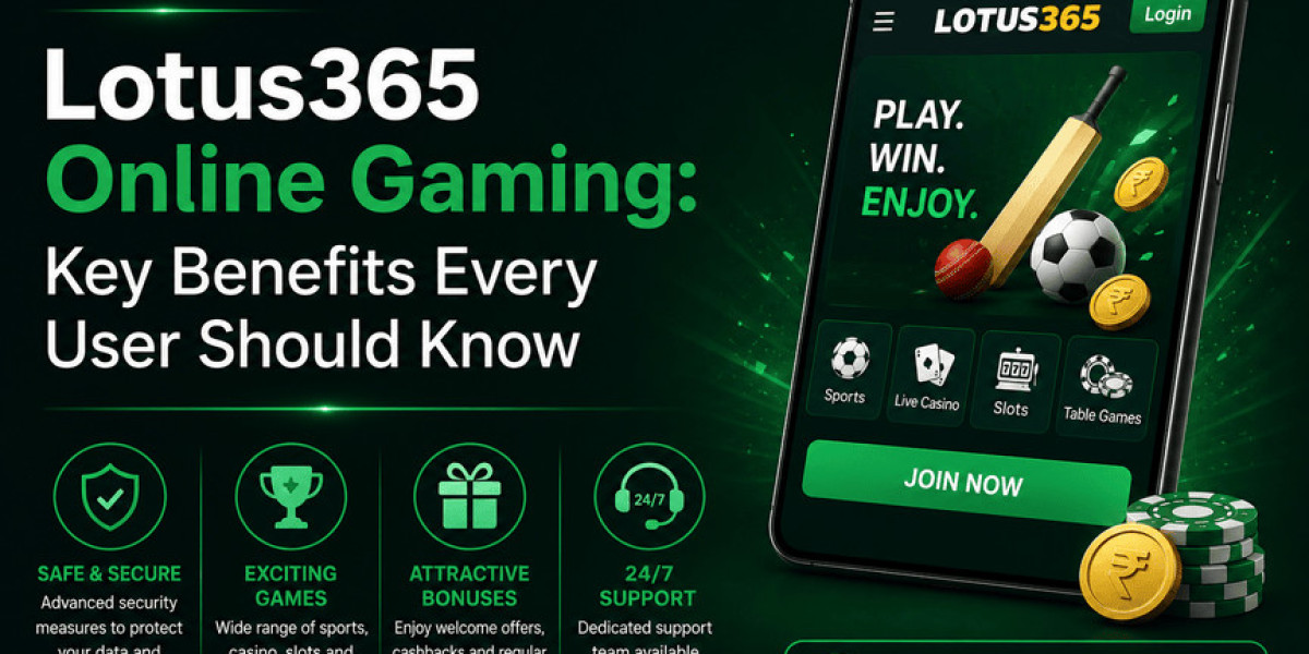 Lotus365 Online Gaming: Key Benefits Every User Should Know